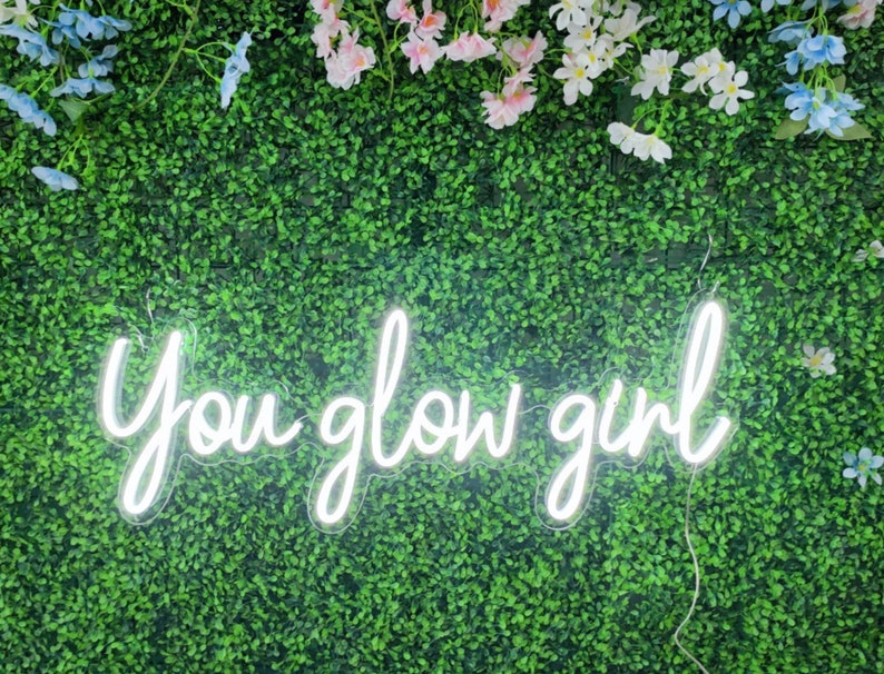 You Glow Girls Neon Sign Art Decor